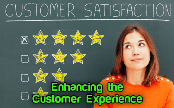 Enhancing the Customer Experience